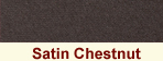 Satin Chestnut